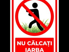 Semn pentru nu calcati pe iarba