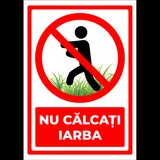 Semn pentru nu calcati pe iarba